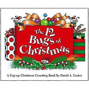 I 12 bug di Natale: un libro di numerazione di Natale pop-up