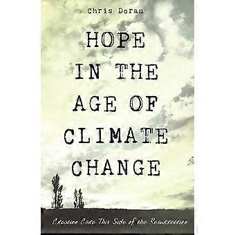Esperança na Era das Mudanças Climáticas - Chris Doran - Livro em brochura - em inglês