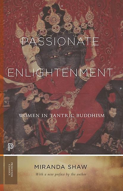 Passionate Enlightenment by Miranda Shaw Paperback