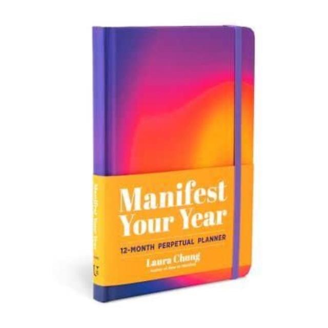 Manifest Your Year by Laura Chung Hardback Book