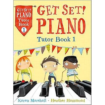 Get Set Piget Set Piano Tutor - Heather Hammond