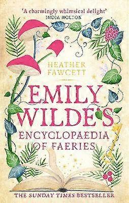 Emily Wilde's Encyclopaedia of Faeries