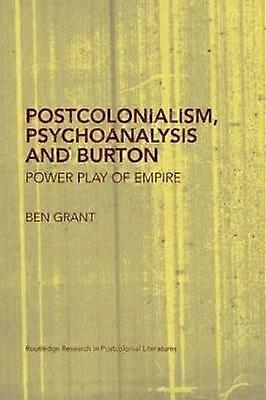Postcolonialism Psychoanalysis and Burton