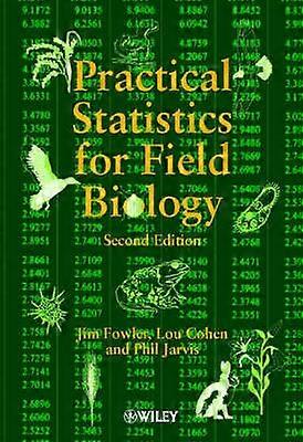 Practical Statistics for Field Biology 2e