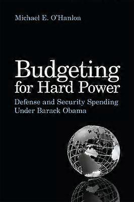 Budgeting for Hard Power