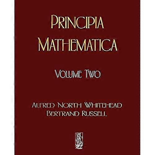 Principia Mathematica - Volume Two: 2
