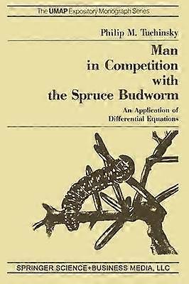 Man in Competition with the Spruce Budworm