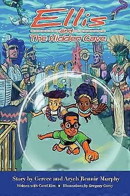 Ellis and The Hidden Cave