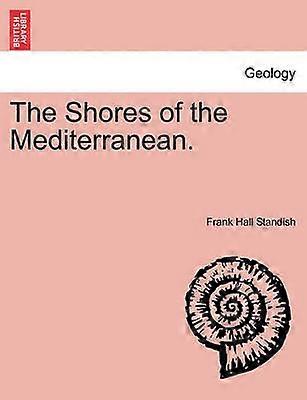 The Shores of the Mediterranean VOL II