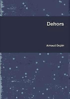 Dehors