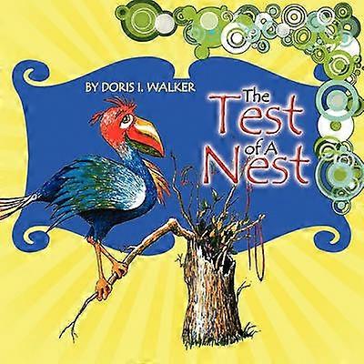 The Test of a Nest