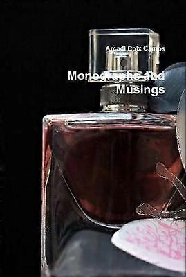 Monographs and Musings