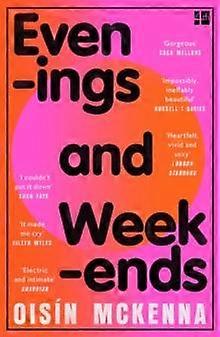 Evenings And Weekends by Oisin McKenna Paperback