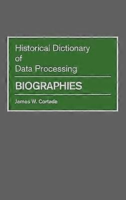 Historical Dictionary of Data Processing