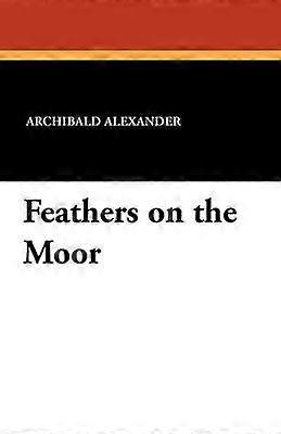 Feathers on the Moor