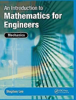 An Introduction to Mathematics for Engineers