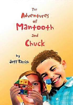 The Adventures of Mantooth and Chuck