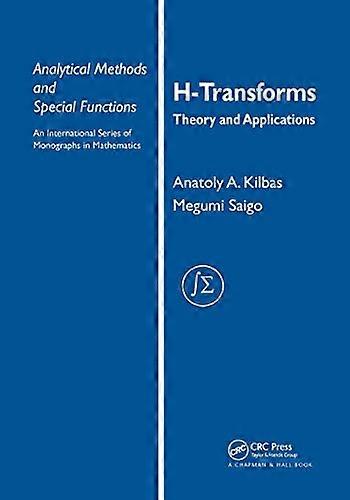 H Transforms: Theory and Applications