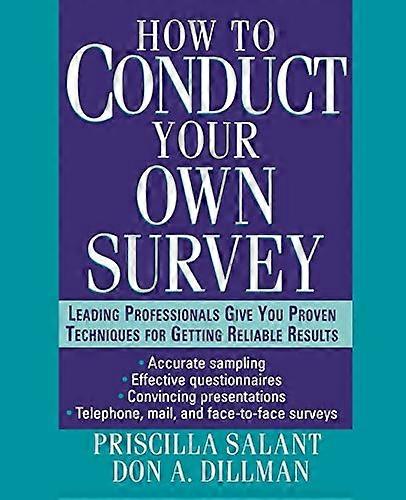 How to Conduct Your Own Survey