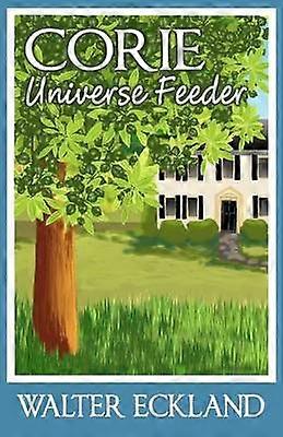 Corie Universe Feeder Volume 1