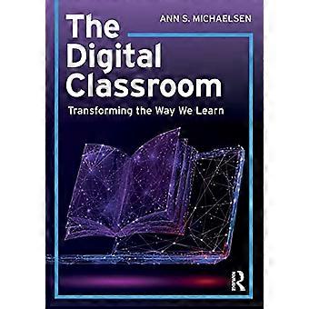 Det digitale klasseværelse: Transformering af den måde, vi lærer på