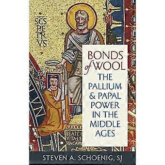 Legami di lana: il pallio e il potere papale nel Medioevo (studi di diritto canonico medievale e della prima età moderna)