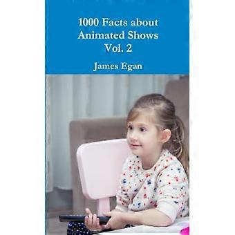 1000 fakta om animerade program Vol. 2