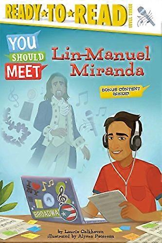 Lin-Manuel Miranda (You Should Meet)