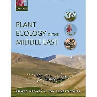 Plant Ecology In The Middle East - Ahmad Hegazy - Hardcover - en Book