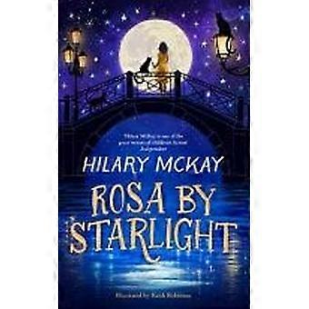 Rosa by starlight
