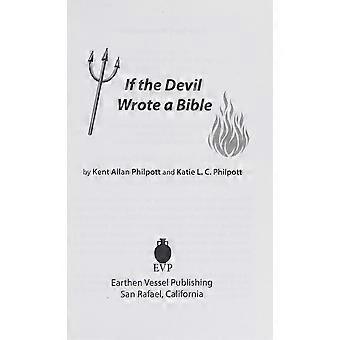 If the devil wrote a bible