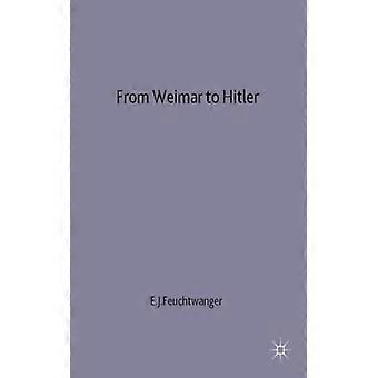 De Weimar a Hitler - Alemanha 1918-33 - E. J - Capa dura - Livro em inglês - História