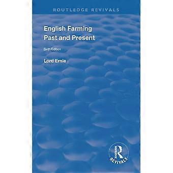 Agricultura Inglesa: Passado e Presente, Sexta Edição - Rowland E. Prothero - Brochura - Livro em Inglês - História