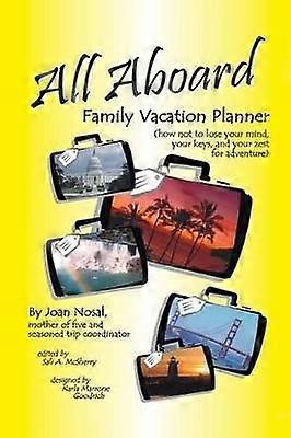 ALL ABOARD FAMILY VACATION PLANNER