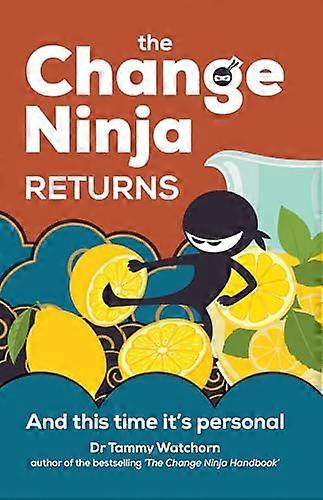 The Change Ninja Returns And this time its personal