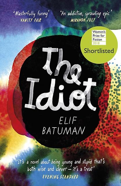 The Idiot by Elif Batuman Paperback