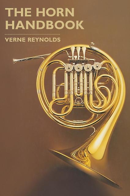 The Horn Handbook by Verne Reynolds Paperback Book