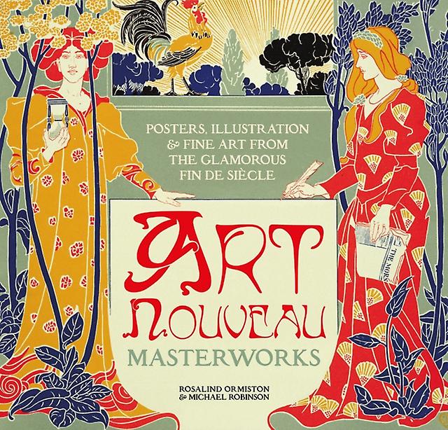 Art Nouveau by Rosalind Ormiston Hardback Book