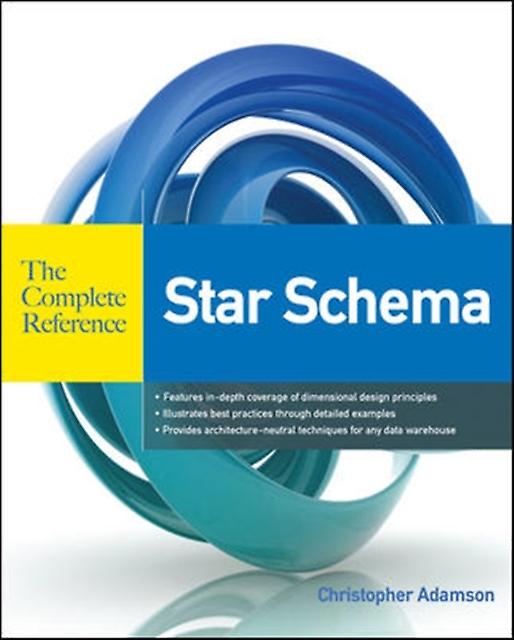 Star Schema The Complete Reference by Christopher Adamson Paperback