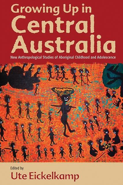 Growing Up In Central Australia Paperback Book