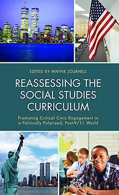 Reassessing The Social Studies Curriculum Paperback Book