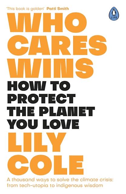 Who Cares Wins by Lily Cole Paperback