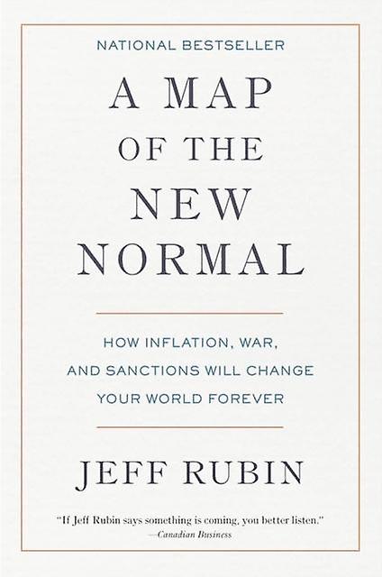 A Map Of The New Normal by Jeff Rubin Hardback Book