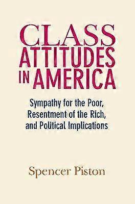 Class Attitudes in America