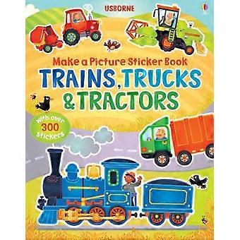 Make a Picture Sticker Book Trains Trucks & Tractors