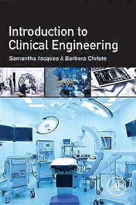 Introduction to Clinical Engineering