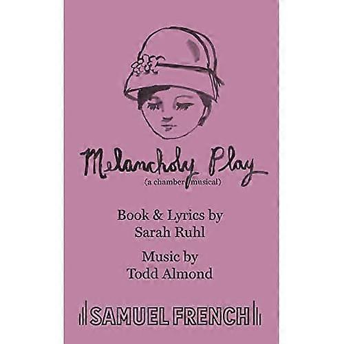 Melancholy Play: A Chamber Musical