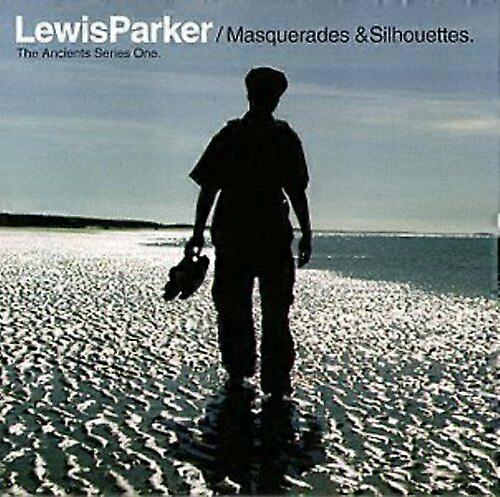 Lewis Parker Masquerades amp Silhouettes CD