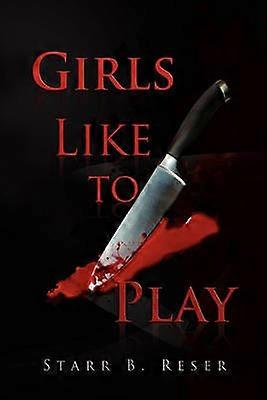 Girls Like to Play