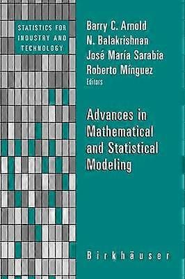 Advances in Mathematical and Statistical Modeling